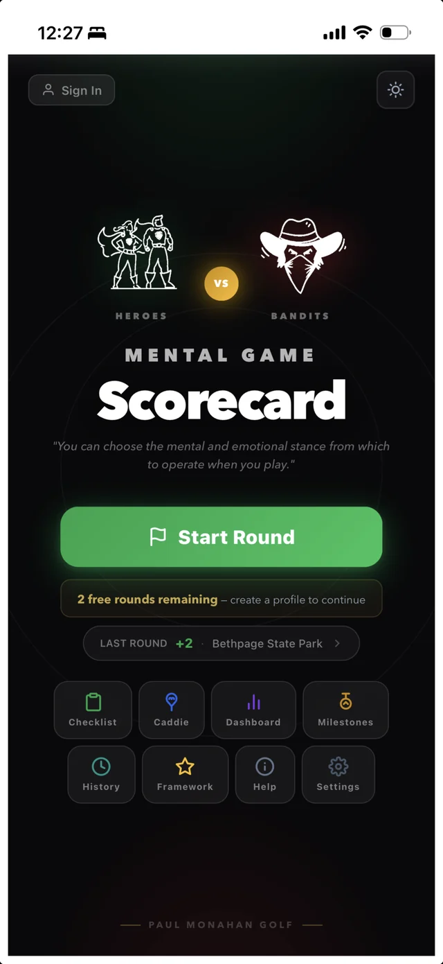Mental Game Scorecard home screen showing Heroes versus Bandits and Start Round